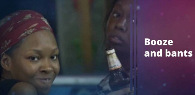 BBNaija 2020 - Booze and bants