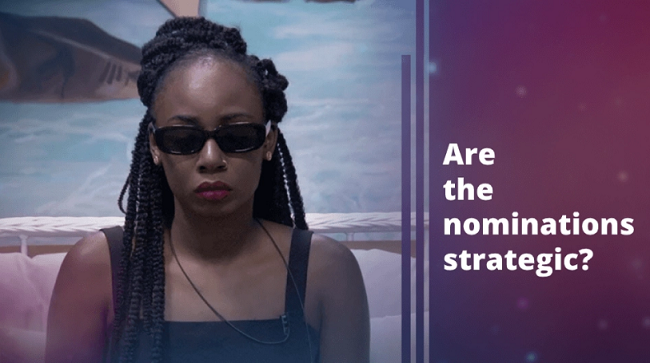 BBNaija 2020 Day 36: How strategic are the Nominations?