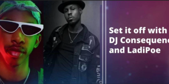 BBNaija 2020 - Set it off with DJ Consequence and LadiPoe