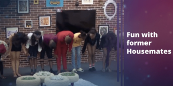 BBNaija 2020 Day 46: Fun with former Housemates